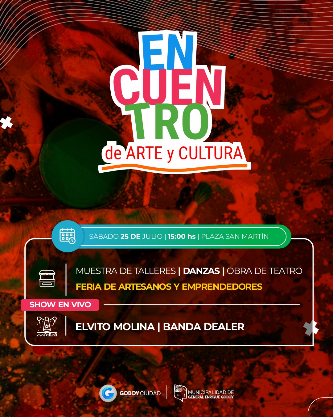 🎨 ENCUENTRO DE ARTE, CULTURA Y COMUNIDAD 🎭

Para despedir las vacaciones de invierno, los invitamos a compartir un encuentro único, pensado para disfrutar, mostrar y celebrar el trabajo de nuestros talleres culturales ✨

📅 Sábado 25/07
⏰ 15:00 hs
📍 Plaza San Martin, en el caso de mal tiempo se realizará en polideportivo

Durante la jornada habrá:
🎨🫟Actividades recreativas.
🖼️ Muestra y venta de trabajos realizados en cada taller.
🛍️ Emprendedores y feriantes.
🎶 Presentaciones de artistas locales: Elvito Molina, Banda Dealer.
💃🏻Danzas de talleres culturales y agrupaciones locales.
🎭 Obra de teatro. 
☕ Un delicioso chocolate para cerrar la tarde.