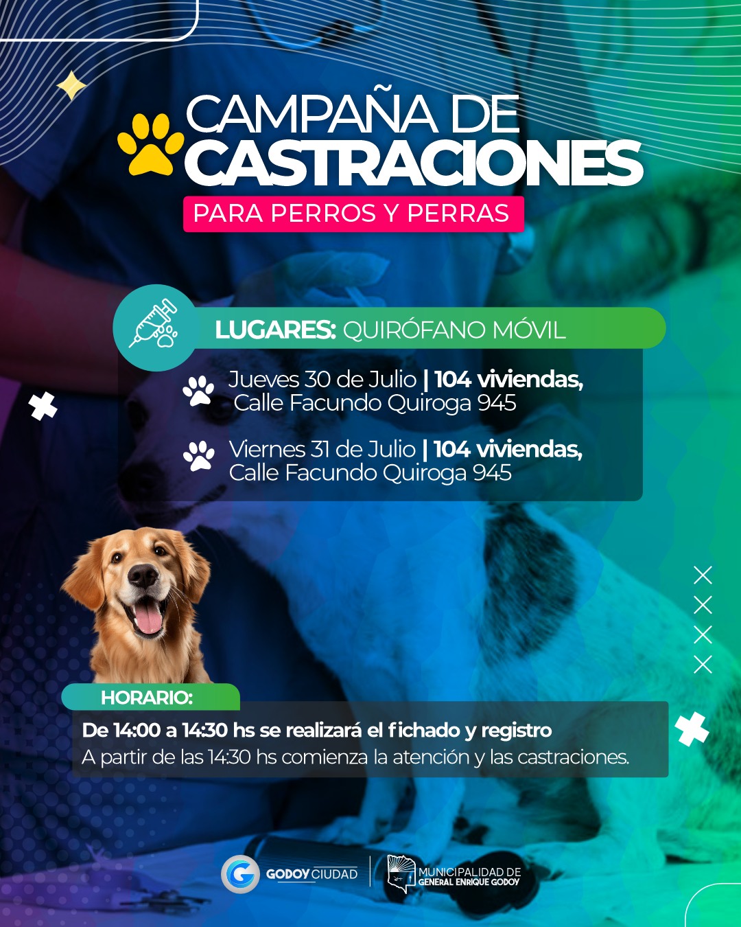 🐶🐾 CAMPAÑA DE CASTRACIONES GRATUITAS

La Municipalidad de General Enrique Godoy informa el cronograma actualizado de castraciones para perros y perras a través del Quirófano Móvil 🩺

📅 - Jueves 30/07 | Viernes 31/07
📌 104 Viviendas – Calle Facundo Quiroga 945

🕑 HORARIOS:
✔️ De 14:00 a 14:30 hs se realizará el fichado y registro.
✔️ Desde las 14:30 hs comenzarán las atenciones y castraciones.

⚠️ RECOMENDACIONES IMPORTANTES:

. Ayuno de comida de 12 horas
. Ayuno de agua de 8 horas
. Llevar manta o abrigo para el postoperatorio
. Los perros deben asistir con correa y collar
. Las mascotas deben estar acompañadas por un adulto responsable
. No llevar animales enfermos o hembras en celo

🐾 Castrar es cuidar la salud de nuestras mascotas y contribuir a una comunidad más responsable.