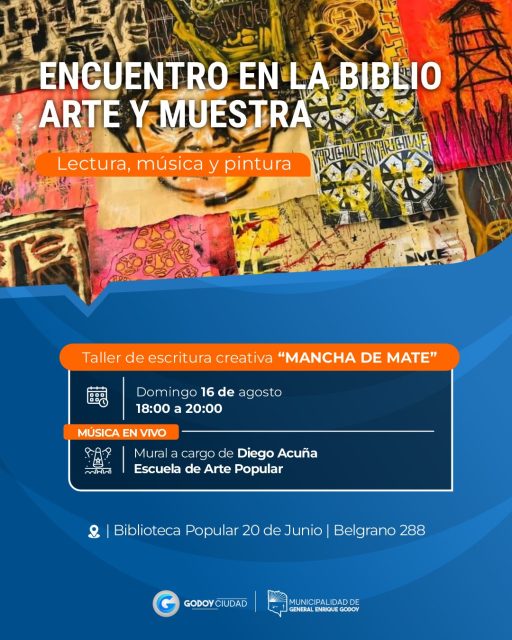 🎨📚 ENCUENTRO EN LA BIBLIO | ARTE Y MUESTRA

Este domingo 16 de agosto nos encontramos en la Biblioteca Popular 20 de Junio para compartir una jornada de arte, música y creatividad.

✨ Taller de escritura creativa “MANCHA DE MATE”
🎶 Música en vivo
🎨 Mural a cargo de Diego Acuña – Escuela de Arte Popular

📅 Domingo 16 de agosto
🕕 18:00 a 20:00
📍 Biblioteca Popular 20 de Junio – Belgrano 288

💙 ¡Te esperamos!

#GodoyCiudad #Cultura #Arte #Biblioteca #Música #EscrituraCreativa #GeneralEnriqueGodoy